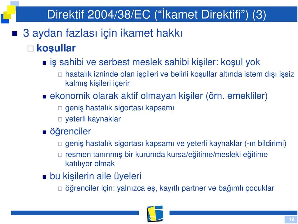 emekliler) geni hastal k sigortas kapsam yeterli kaynaklar renciler geni hastal k sigortas kapsam ve yeterli kaynaklar (- n bildirimi) resmen