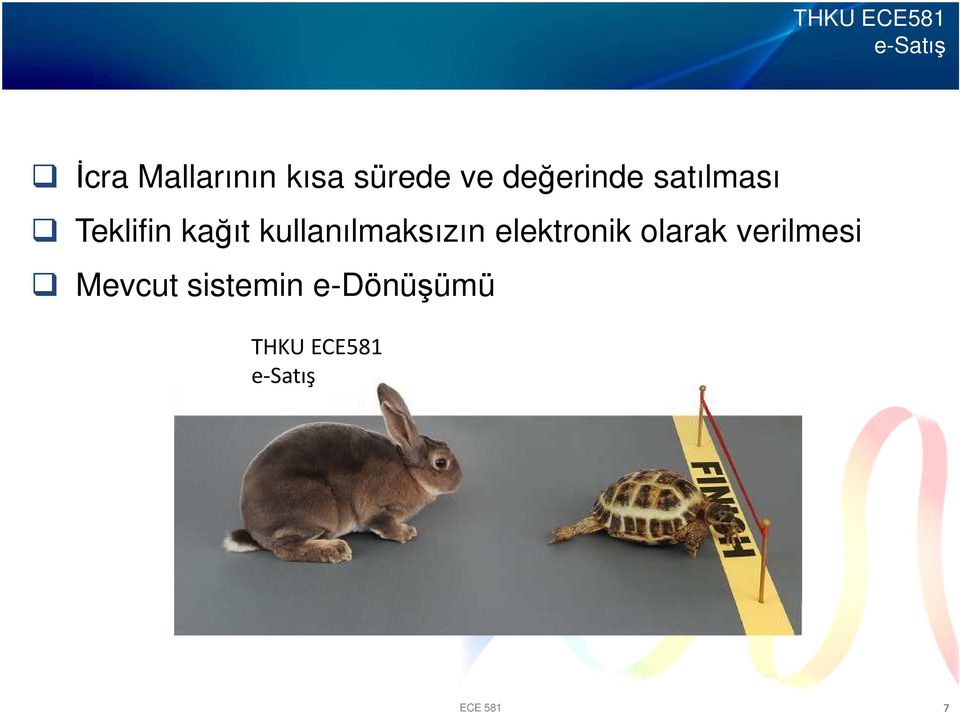 kullanılmaksızın elektronik olarak verilmesi