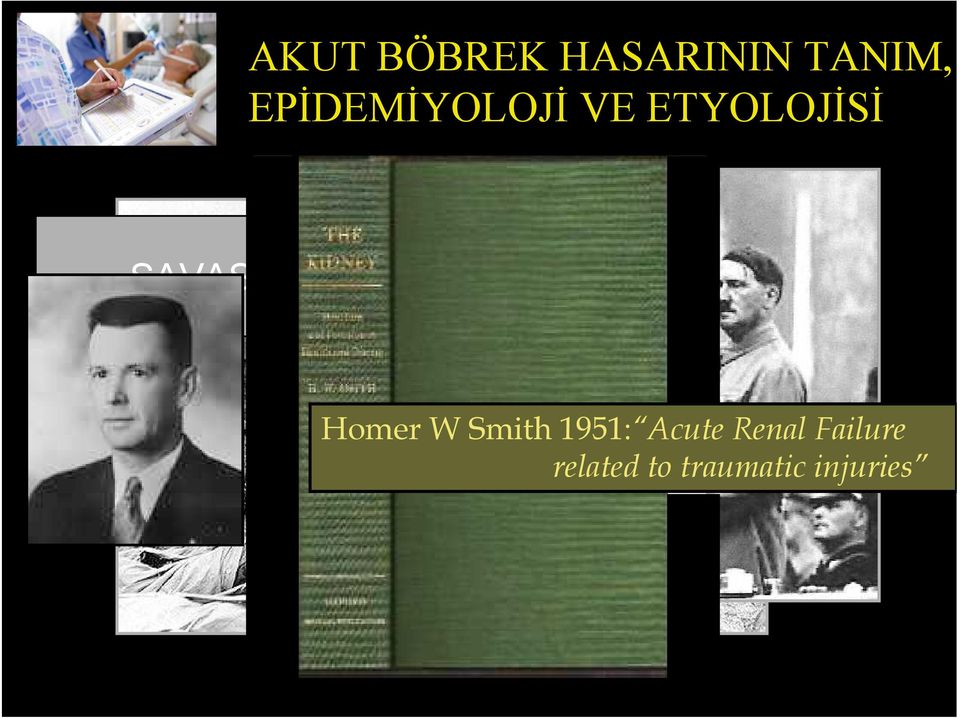 NEFRİTİ Homer W Smith 1951: Acute