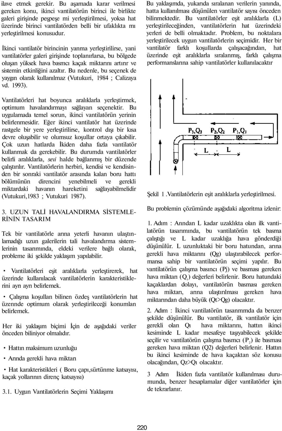 yerleştirilmesi konusudur.