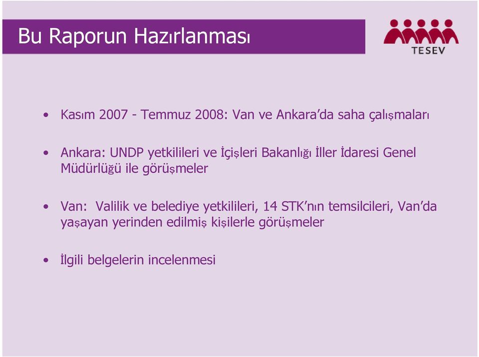 Müdürlüğü ile görüşmeler Van: Valilik ve belediye yetkilileri, 14 STK nın