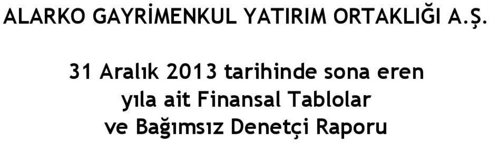 yıla ait Finansal