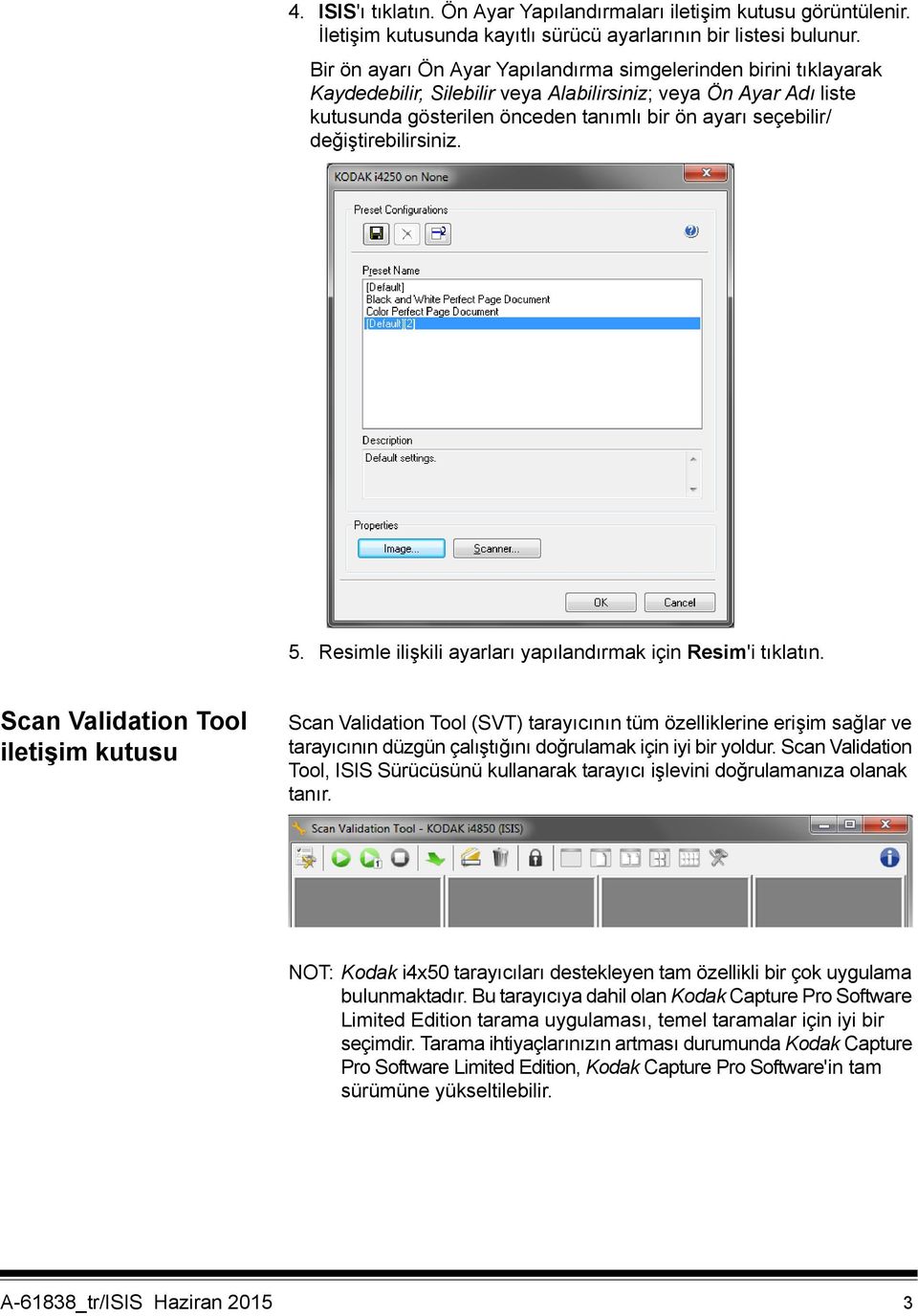 değiştirebilirsiniz. 5. Resimle ilişkili ayarları yapılandırmak için Resim'i tıklatın.