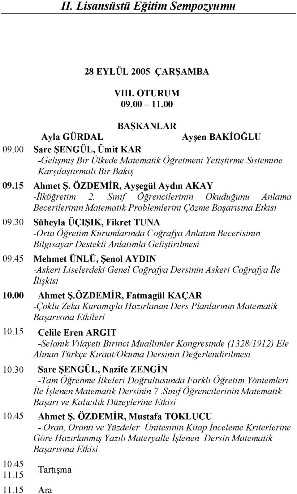 30 Süheyla ÜÇIŞIK, Fikret TUNA -Orta Öğretim Kurumlarında Coğrafya Anlatım Becerisinin Bilgisayar Destekli Anlatımla Geliştirilmesi 09.