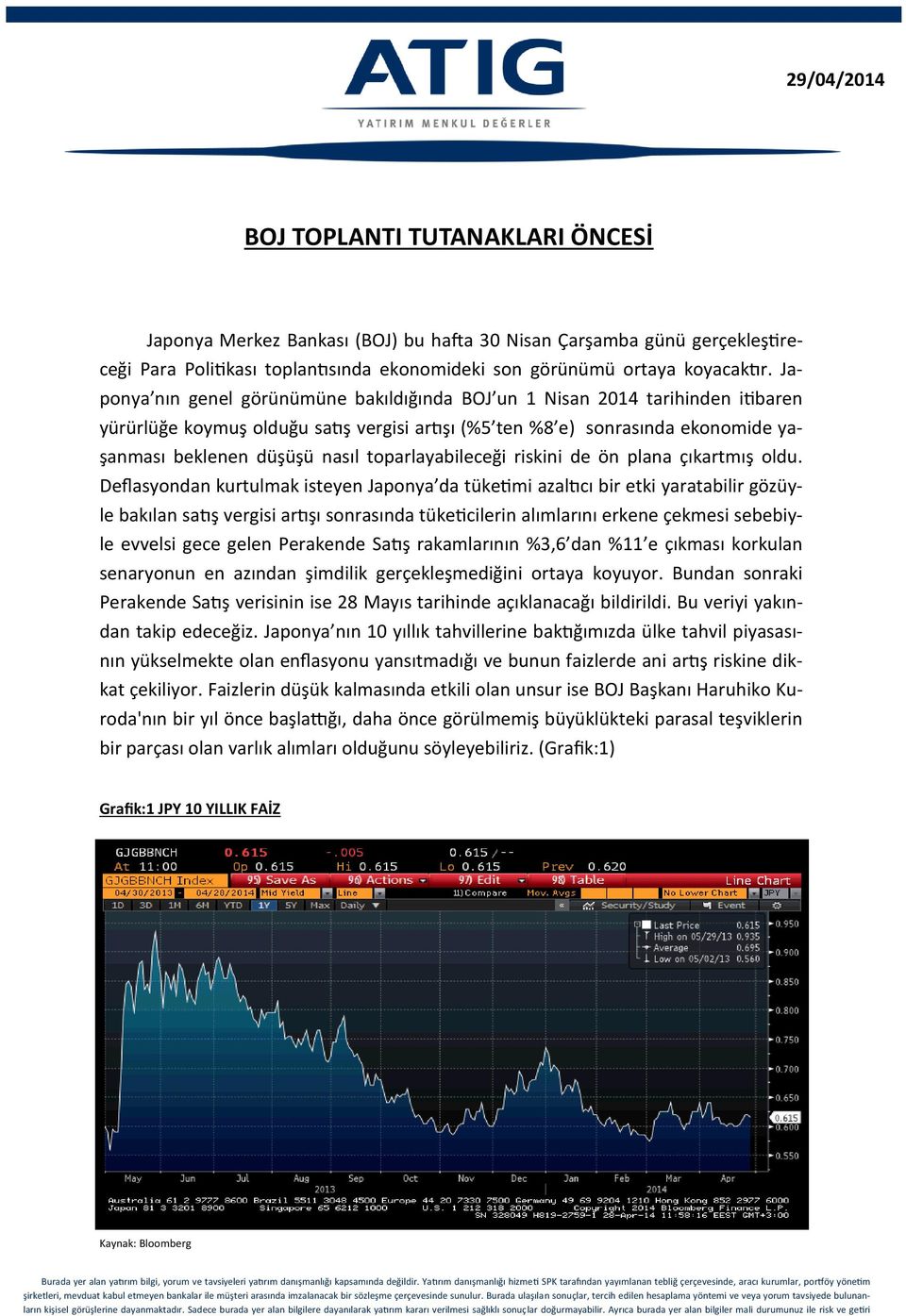 toparlayabileceği riskini de ön plana çıkartmış oldu.