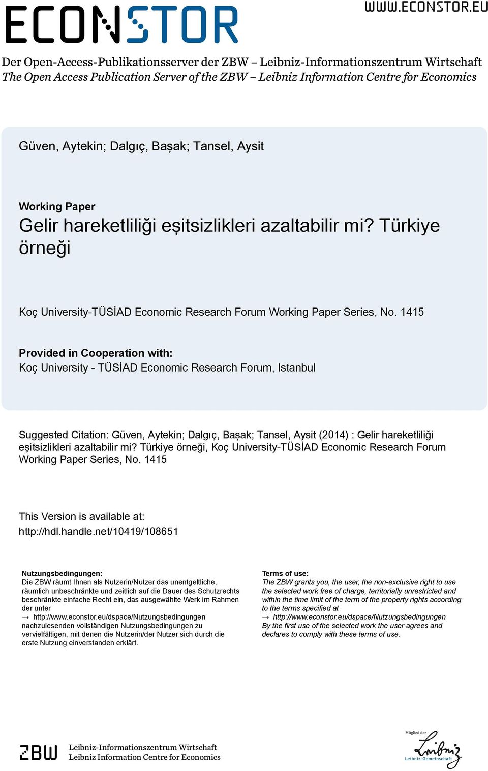 eu Der Open-Access-Publikationsserver der ZBW Leibniz-Informationszentrum Wirtschaft The Open Access Publication Server of the ZBW Leibniz Information Centre for Economics Güven, Aytekin; Dalgıç,