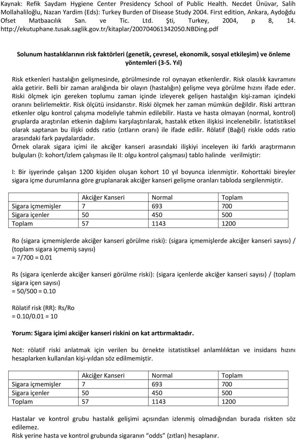 pdf Solunum hastalıklarının risk faktörleri (genetik, çevresel, ekonomik, sosyal etkileşim) ve önleme yöntemleri (3 5.