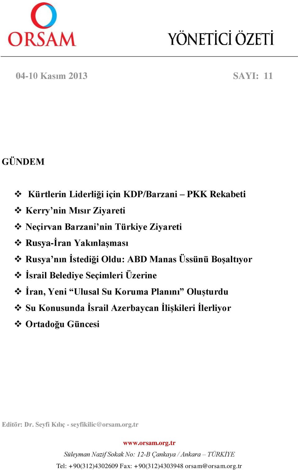 Üssünü Boşaltıyor İsrail Belediye Seçimleri Üzerine İran, Yeni Ulusal Su Koruma Planını Oluşturdu Su