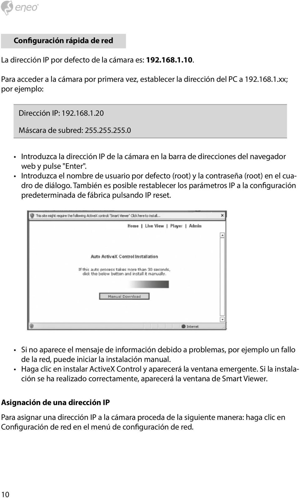 Introduzca el nombre de usuario por defecto (root) y la contraseña (root) en el cuadro de diálogo.