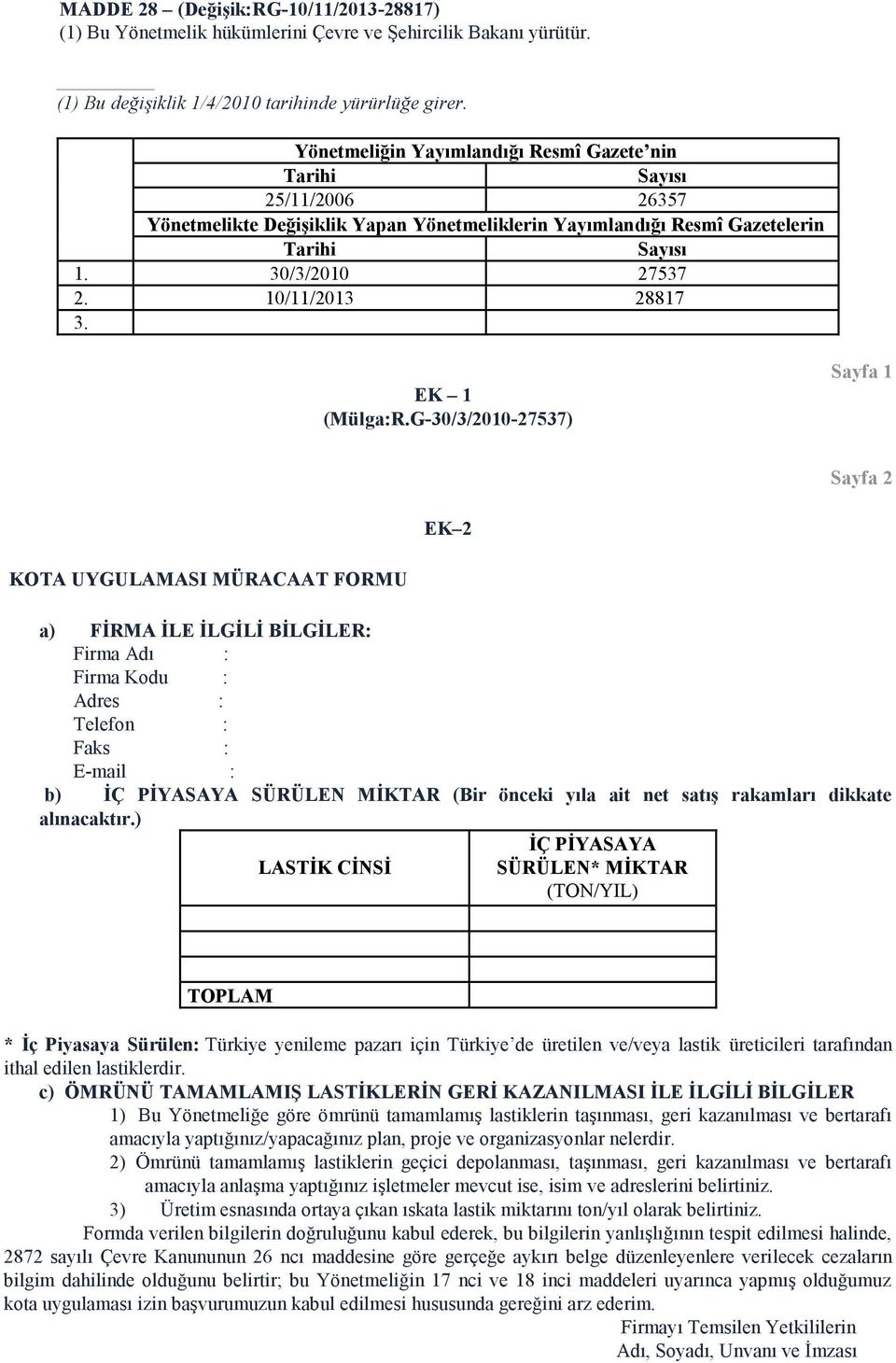 10/11/2013 28817 3. EK 1 (Mülga:R.