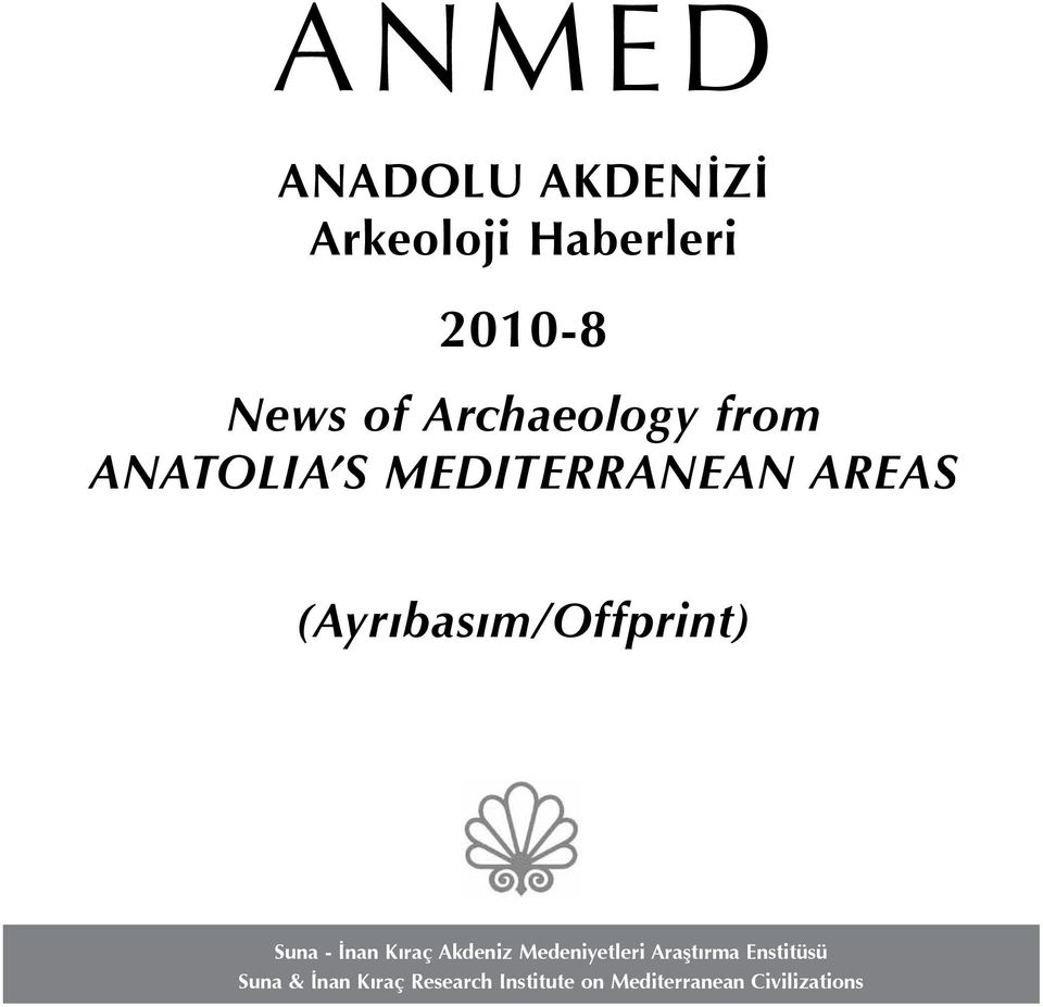 (Ayrıbasım/Offprint) Suna - İnan Kıraç Akdeniz Medeniyetleri