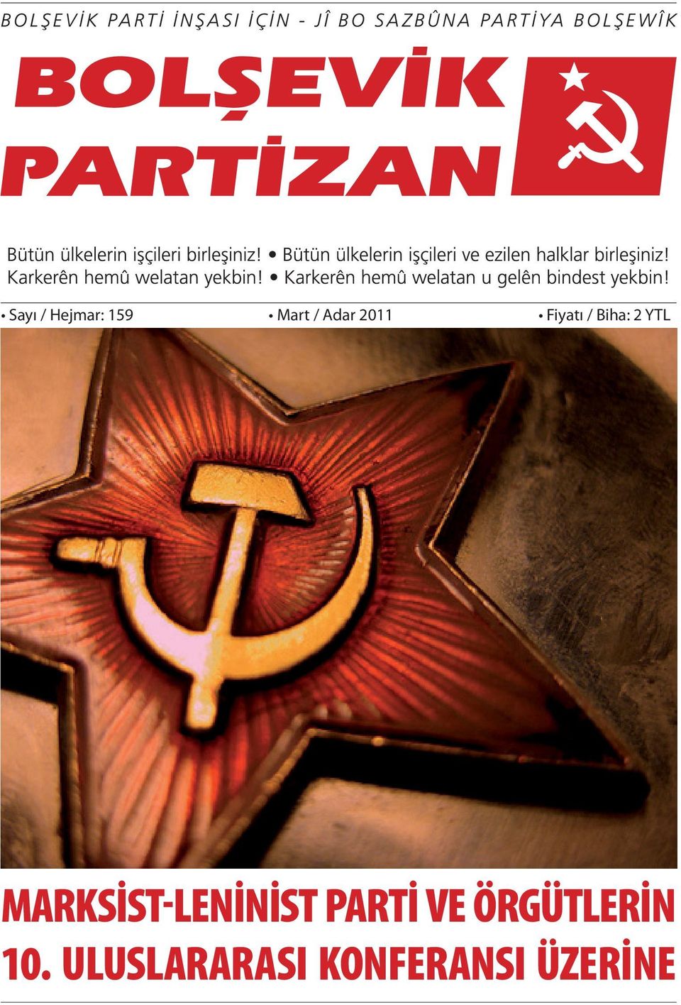 MARKSIST-LENINIST PARTI VE