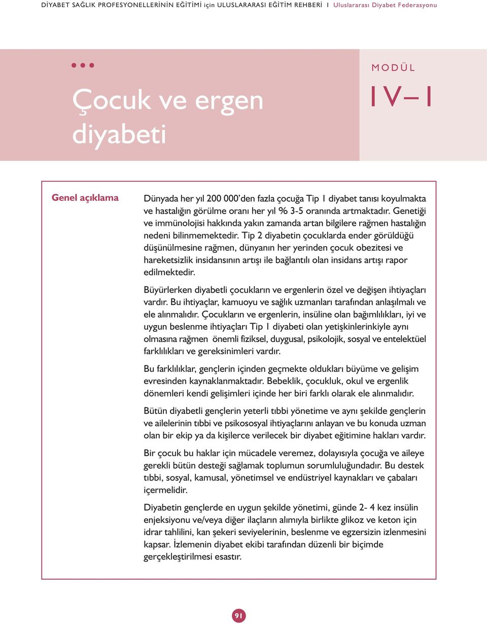 Genetiði ve immünolojisi hakkýnda yakýn zamanda artan bilgilere raðmen hastalýðýn nedeni bilinmemektedir.