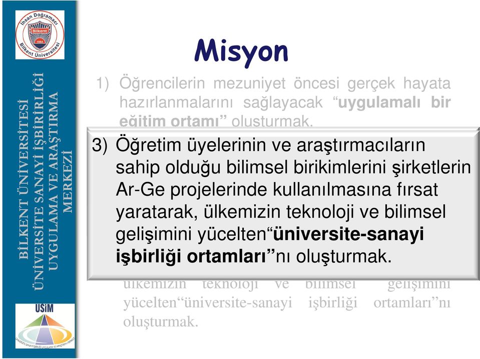 hazırlanmalarını olduğu benzer benzer bilimsel sağlayacak problemlerin birikimlerini uygulamalı tartışıldığı, şirketlerin bir paylaşıldığı eğitim ortamı ve çözüm oluşturmak.