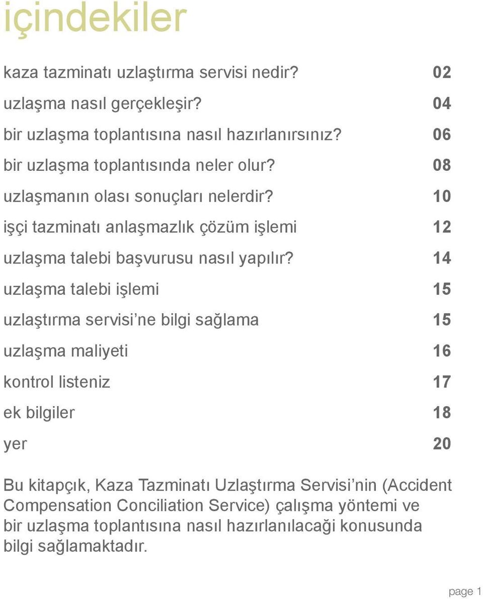 10 işçi tazminatı anlaşmazlık çözüm işlemi 12 uzlaşma talebi başvurusu nasıl yapılır?