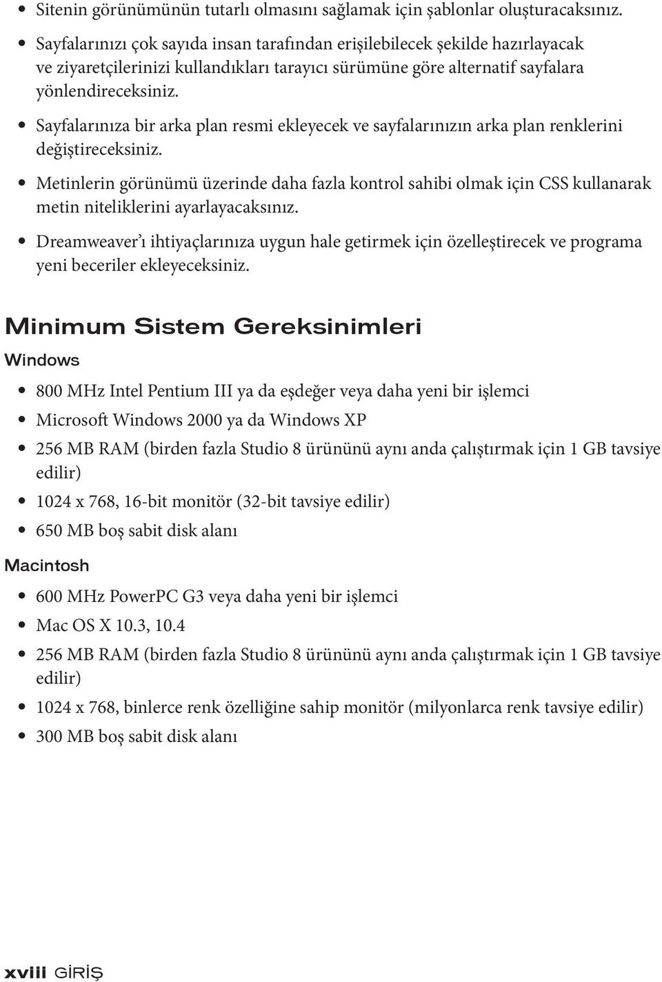 Sayfalarınıza bir arka plan resmi ekleyecek ve sayfalarınızın arka plan renklerini değiştireceksiniz.