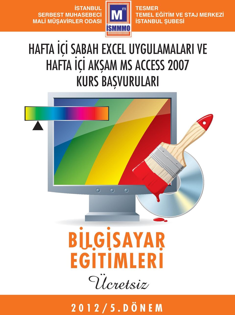 KURS BAŞVURULARI BİLGİSAYAR