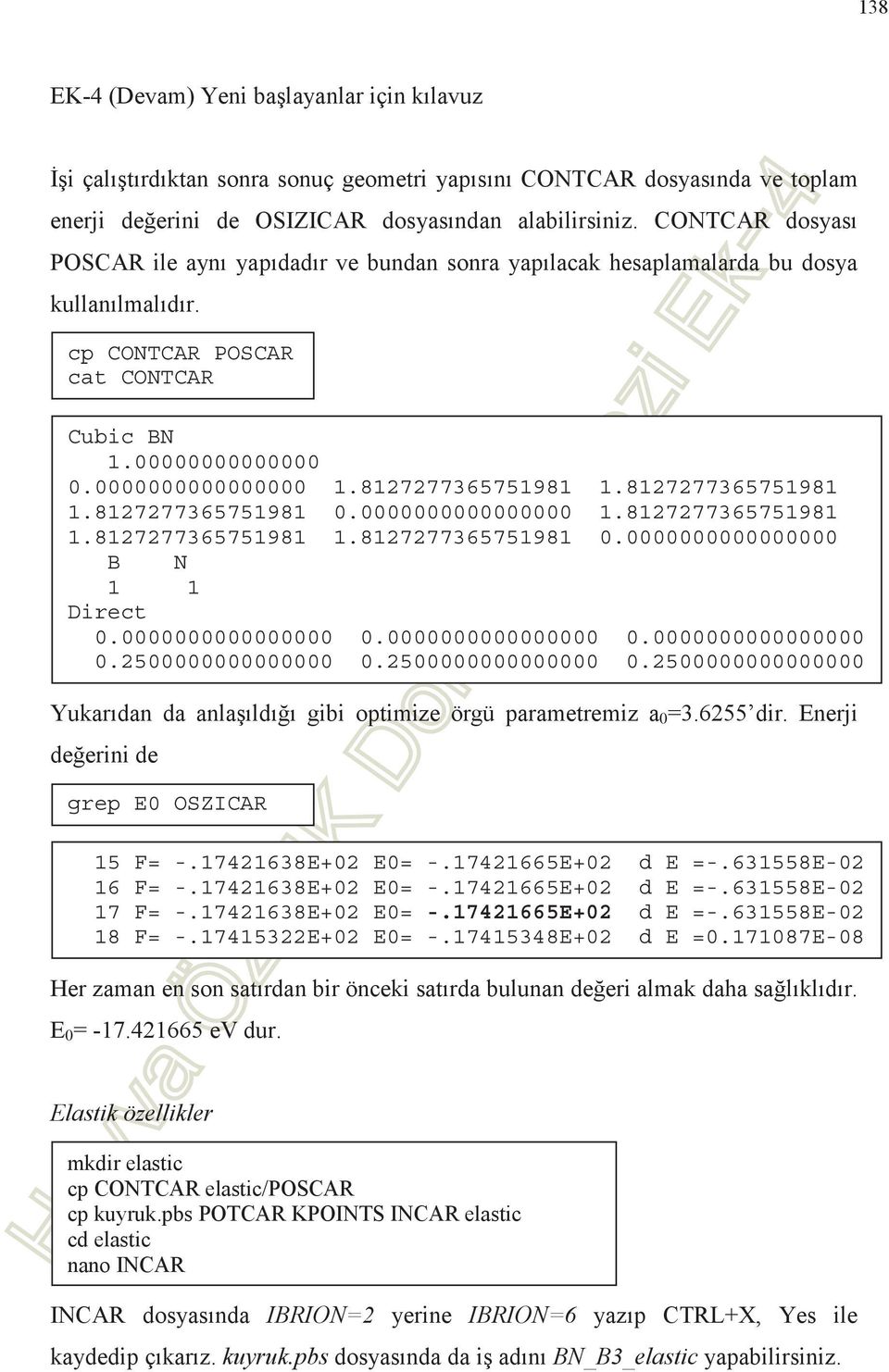 8127277365751981 1.8127277365751981 0.0000000000000000 1.8127277365751981 1.8127277365751981 1.8127277365751981 0.0000000000000000 B N 1 1 Direct 0.0000000000000000 0.0000000000000000 0.0000000000000000 0.2500000000000000 0.