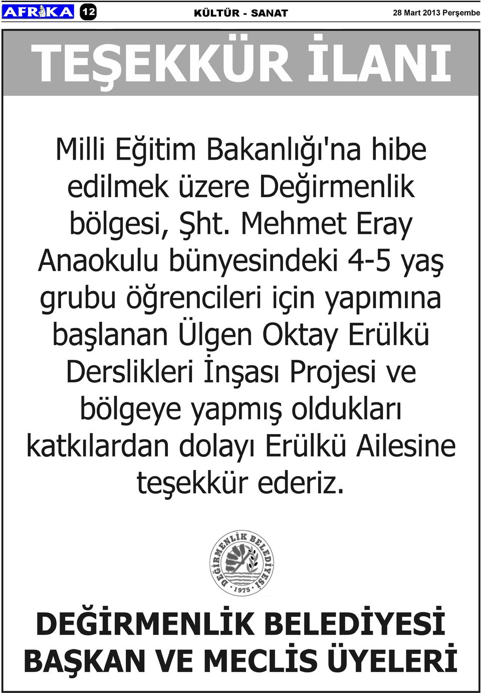 Hüseyin Sinan Yaðmur PROFÝL YAYINCILIK ÖZDEYÝÞLER "Size ne yapacaðýnýzý söyleyebilirler, ama ne düþüneceðinizi asla.