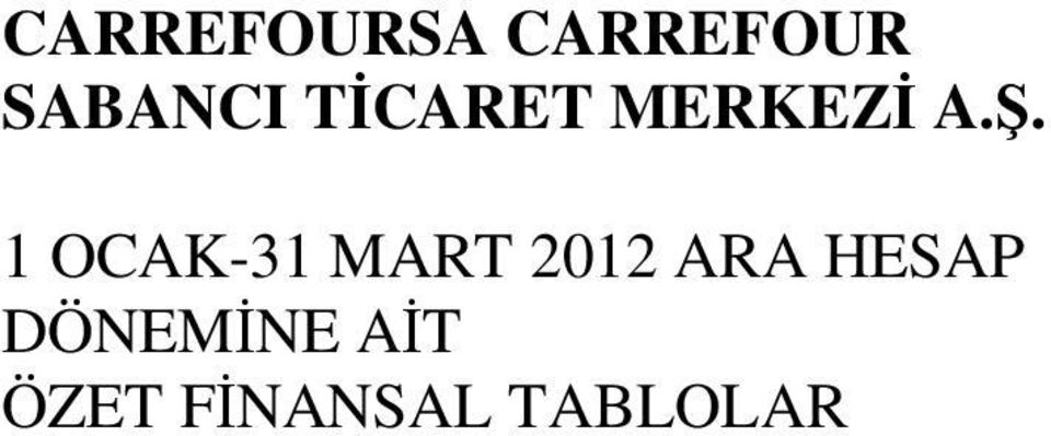 1 OCAK-31 MART 2012 ARA