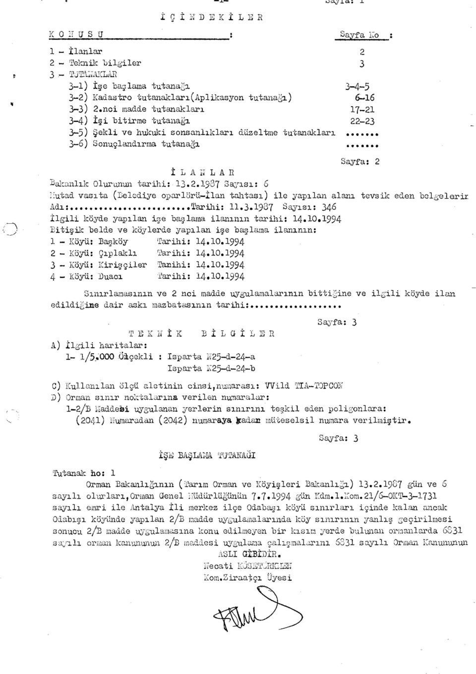 2.1987 Sayısı: 6 Hutad vasıta (Belediye oparlörü-ilan tahtası) ile yapılan alanı tevsik eden belgeler ir Adı:eeeee...e.eee. 'Tarihi: lle3.