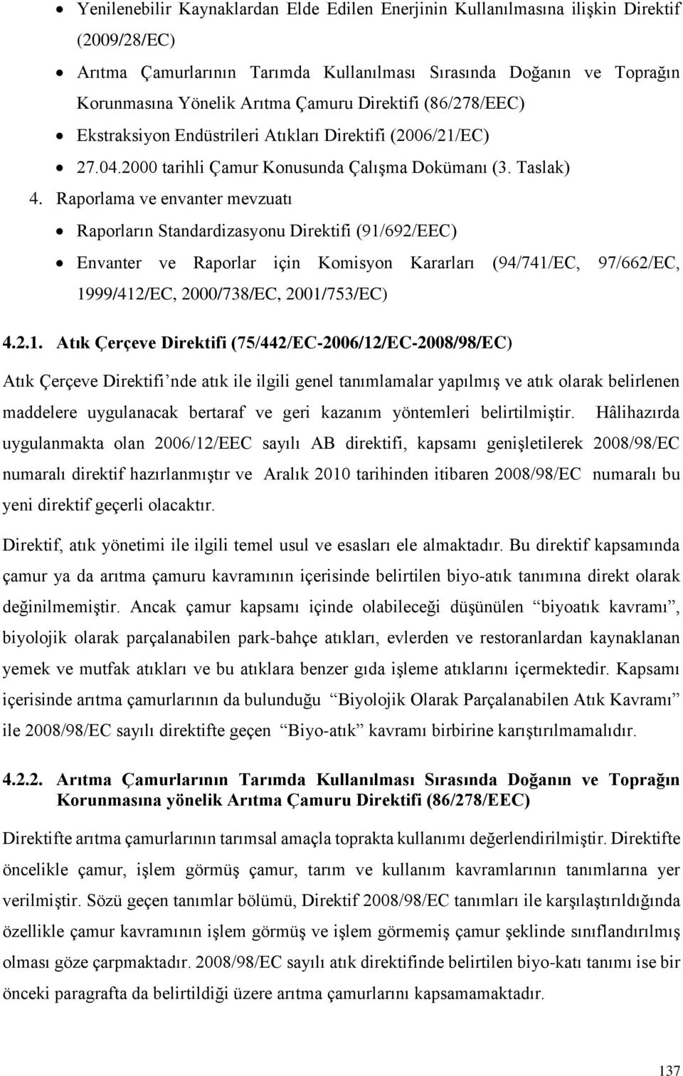 Raporlama ve envanter mevzuatı Raporların Standardizasyonu Direktifi (91/