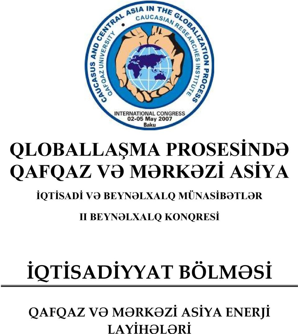 II BEYNƏLXALQ KONQRESĐ İQTİSADİYYAT