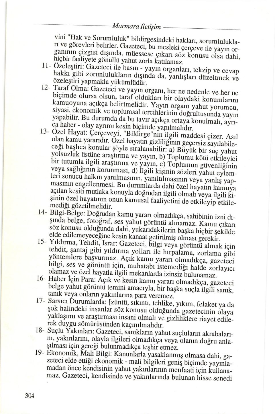 t I - oieleetiri : bazsrcci ite't,asin --"yjyrn organrar, rekzip ve cevap luy" gibi zorunrurukrarrn oteti,j'u ou, i;iiu;;li'1"r,.n"r. u", ^ gze$[1i yapmakla ytiktimliidiir.