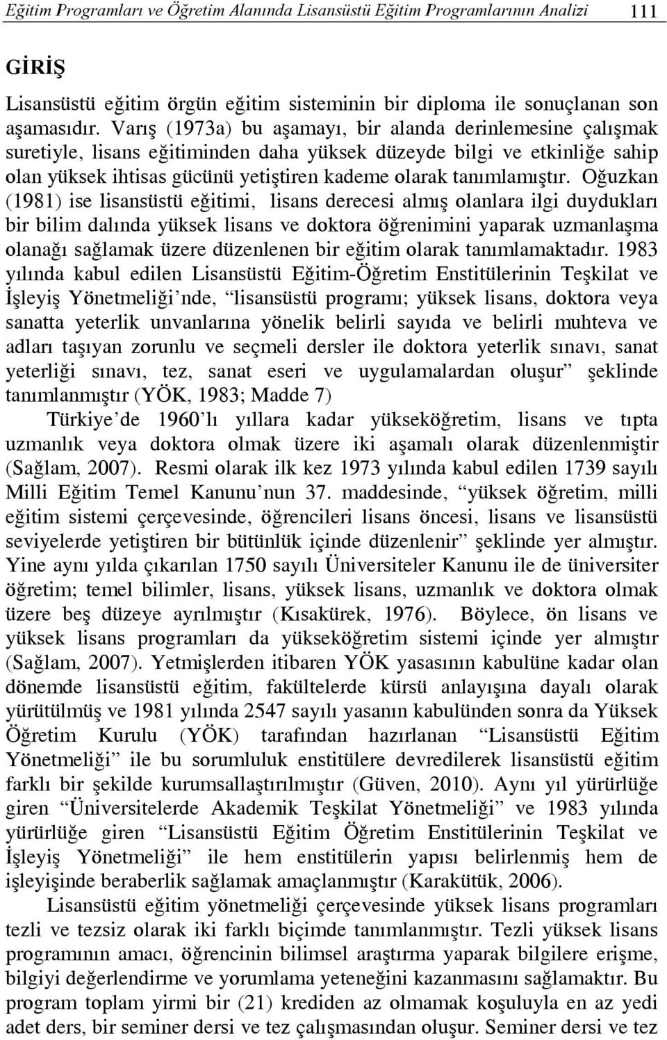 tanımlamıştır.