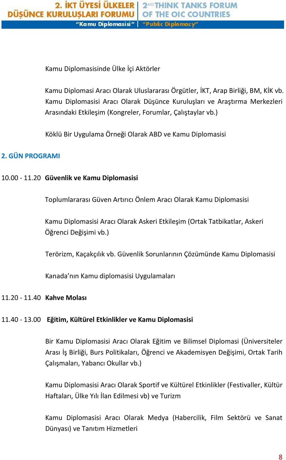 GÜN PROGRAMI 10.00-11.