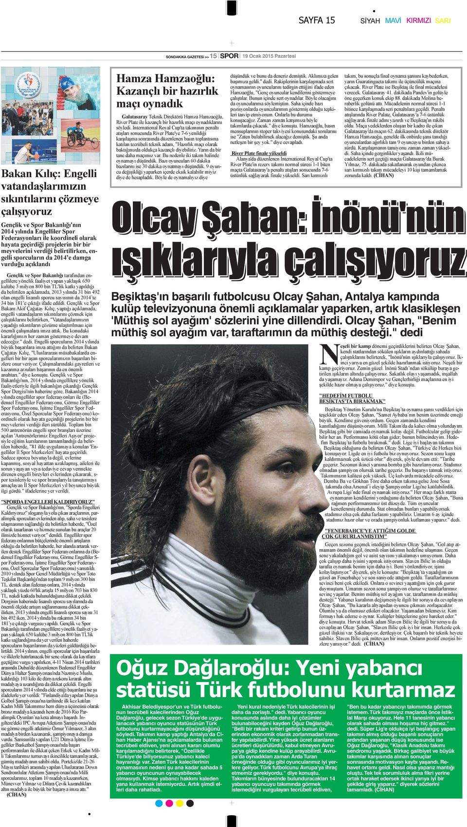 " dedi Akhisar Belediyespor'un ve Türk futbolunun tecrübeli kalecilerinden Oğuz Dağlaroğlu, gelecek sezon Türkiye'de uygulanacak yabancı oyuncu statüsünün Türk futbolunu kurtarmayacağını düşündüğünü