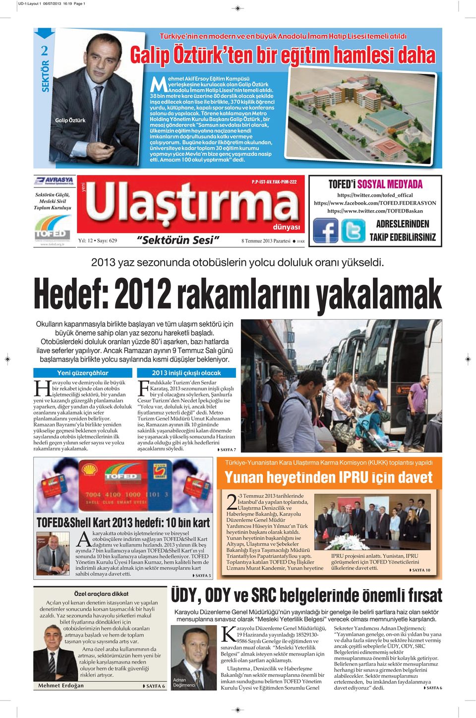 38 bin metre kare üzerine 80 derslik olacak şekilde inşa edilecek olan lise ile birlikte, 370 kişilik öğrenci yurdu, kütüphane, kapalı spor salonu ve konferans salonu da yapılacak.