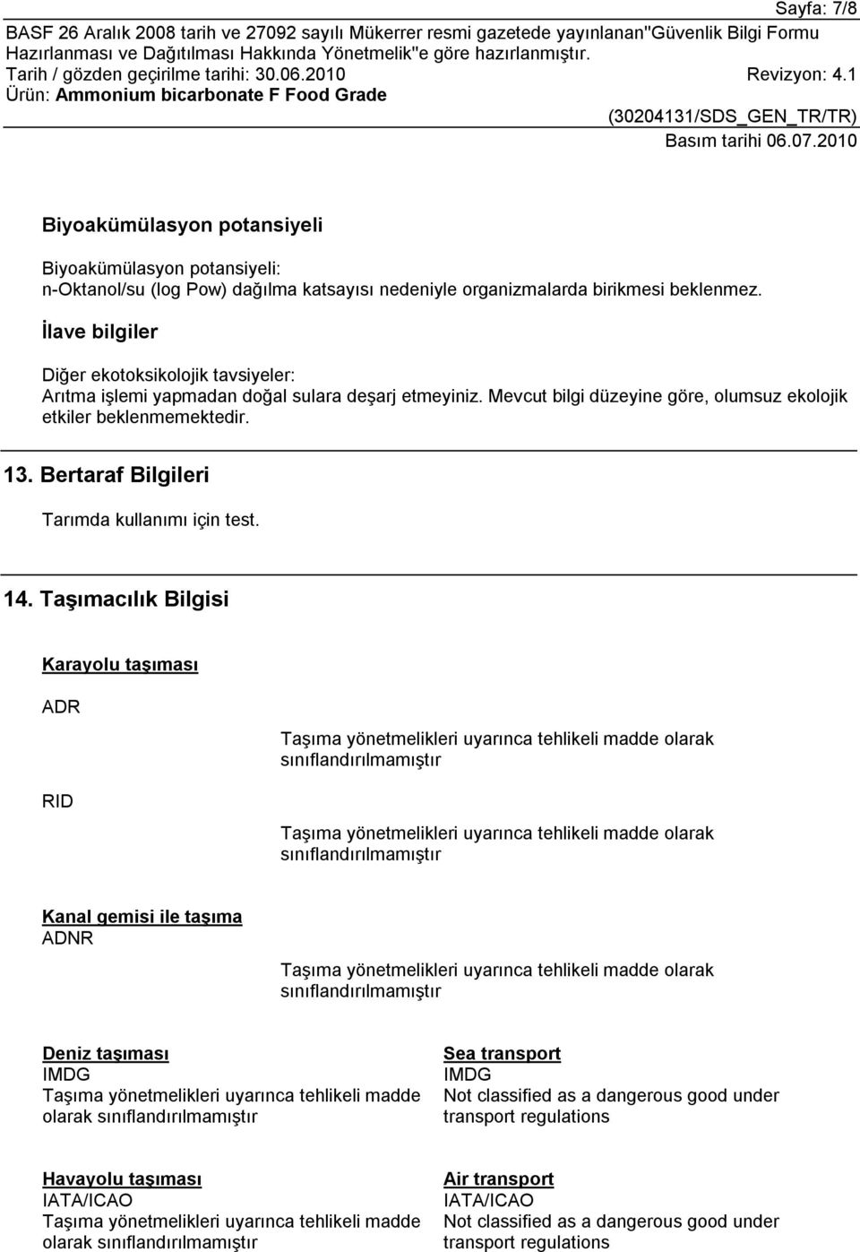 Bertaraf Bilgileri Tarımda kullanımı için test. 14.