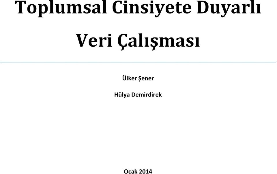 Çalışması Ülker