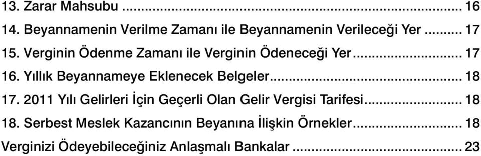 Yıllık Beyannameye Eklenecek Belgeler...18 17.