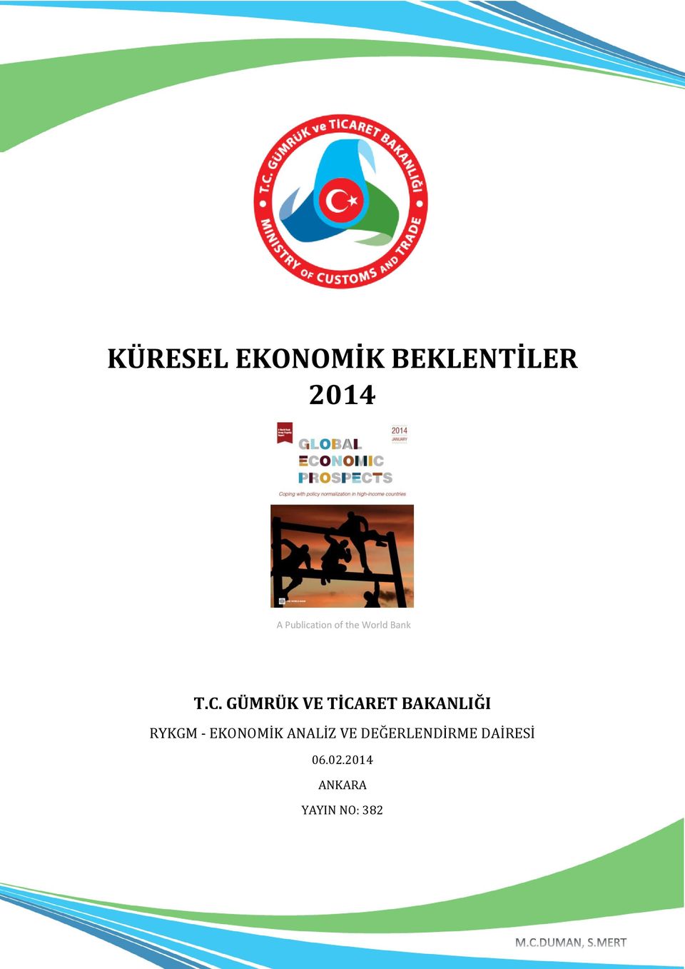 GÜMRÜK VE TİCARET BAKANLIĞI RYKGM - EKONOMİK