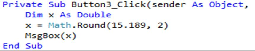 Örnek 3 Girilin sayı -12,23 sayısında kesir kısmı 0,5 den küçük olduğu için ve sayı negatif olduğu için büyük sayı olan -12 elde edilmiştir. (-12, -13 den büyüktür).