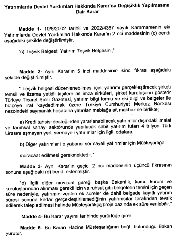 Karar Sayısı : 2003/6252 20/12/1995 tarihli ve 95/7606 sayılı Kararnameye ektir.