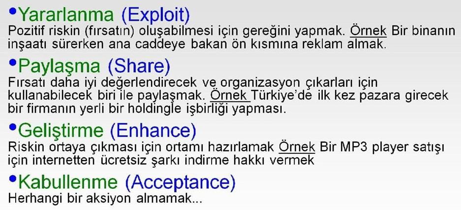 Risk (Tehdit) Yanıtlarının Planlanması Araç ve Teknikler 73