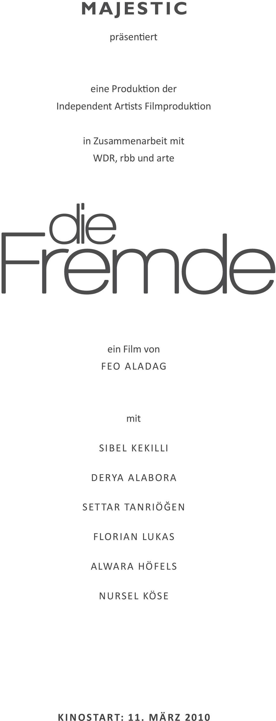 Film von Feo Aladag mit Sibel Kekilli Derya Alabora Settar