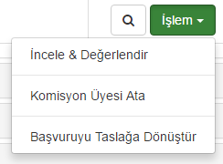 Birim Değerlendirme Komisyonu İşlemleri 0 Komisyon Üyeleri, tüm başvuruların detaylarını