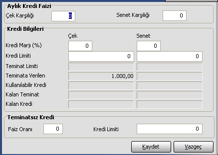 Kredi Bilgileri Kayıt türü kredi veya dövizli kredi olan hesap kartlarında firmanın bankadan aldığı çek ve senet karşılığı krediler için geçerli olacak faiz oranları ile kredi marjı ve kredi limiti