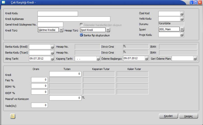 Banka Kredi Bilgileri Banka kredisine ait bilgileri kaydetmek için Banka Kredileri Listesi nde yer alan Ekle seçeneği kullanılır.
