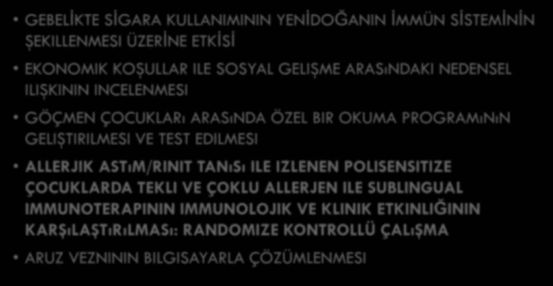 BAŞLıK - ÖRNEKLER GEBELĠKTE SĠGARA KULLANIMININ YENĠDOĞANIN ĠMMÜN SĠSTEMĠNĠN ŞEKILLENMESI ÜZERĠNE ETKĠSĠ EKONOMIK KOŞULLAR ILE SOSYAL GELIŞME ARASıNDAKI NEDENSEL ILIŞKININ INCELENMESI GÖÇMEN