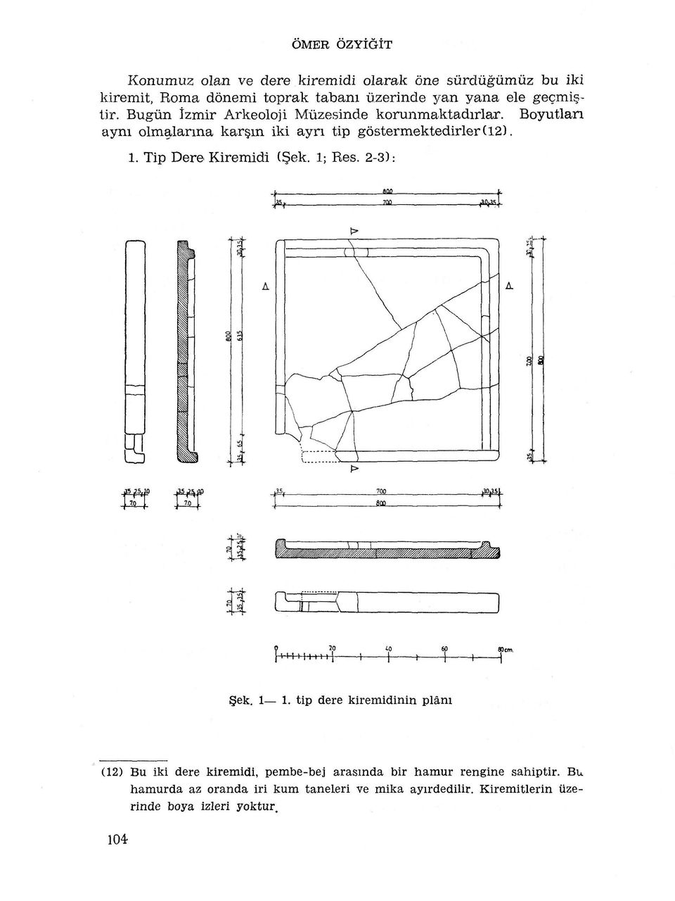 1; Res. 2-3) : >4- -pps. V G 1 irjr mk& SU. LM t -jm %^r Et 1 \? '? 40 60 «cm. H1I III) 1 1 