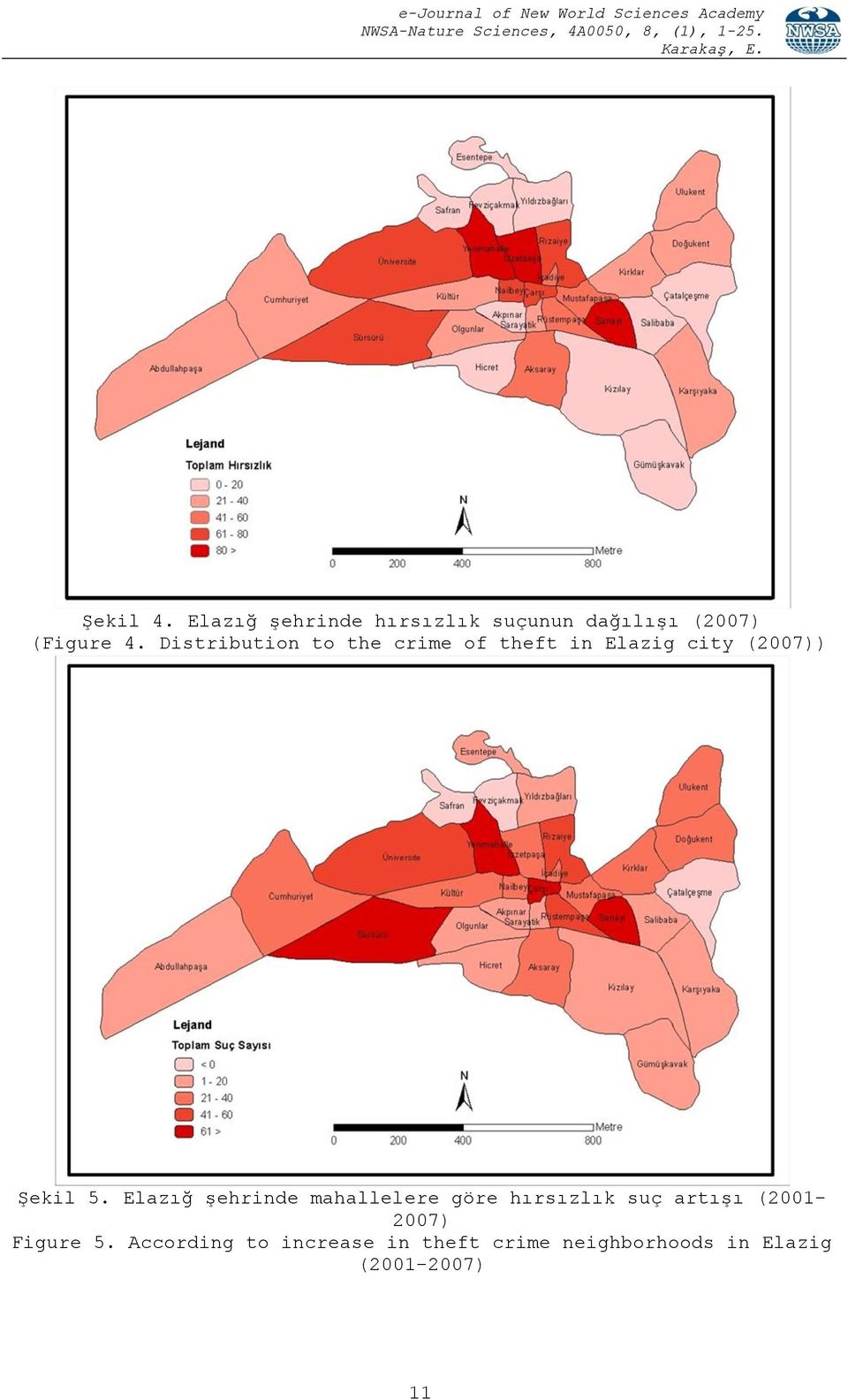 Elazığ şehrinde mahallelere göre hırsızlık suç artışı (2001-2007)