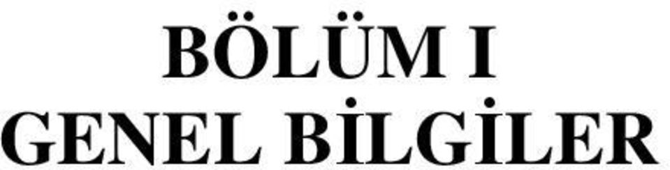 BİLGİLER