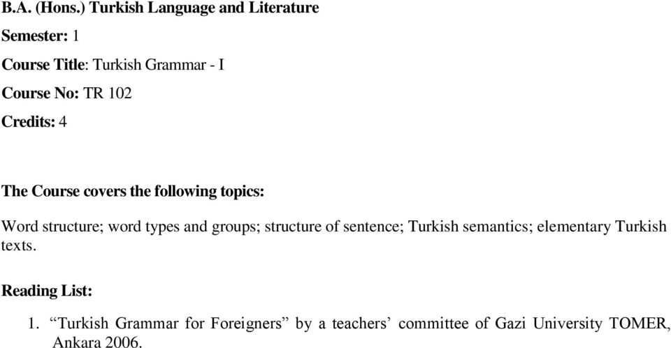 Turkish semantics; elementary Turkish texts. 1.