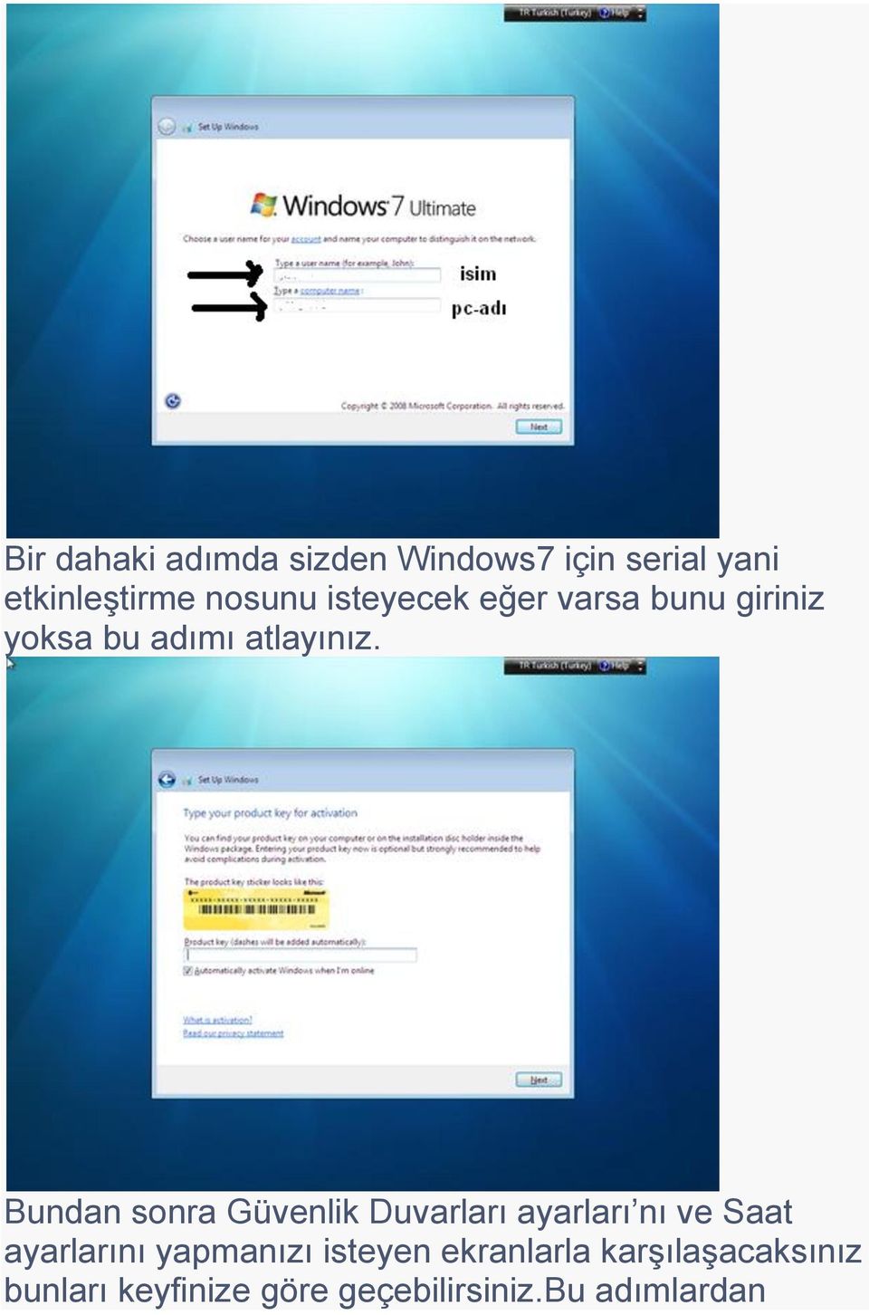 Bundan sonra Güvenlik Duvarları ayarları nı ve Saat ayarlarını yapmanızı