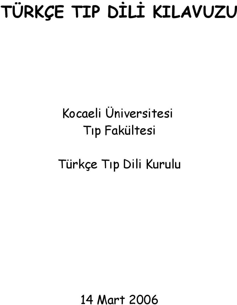 Üniversitesi Tıp